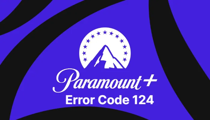 paramount-plus-error-code-124